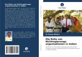 Die Rolle von Nichtregierungs-organisationen in Indien Die Rolle von Nichtregierungs-organisationen in Indien