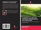 Condições de vida das mulheres trabalhadoras nas plantações