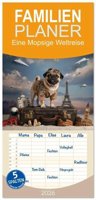 Cover Familienplaner 2026 - Eine Mopsige Weltreise mit 5 Spalten (Wandkalender, 21 x 45 cm) CALVENDO
