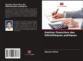 Gestion financière des bibliothèques publiques Gestion financière des bibliothèques publiques