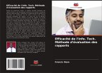 Efficacité de l'Info. Tech. Méthode d'évaluation des rapports Efficacité de l'Info. Tech. Méthode d'évaluation des rapports