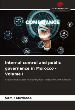 Internal control and public governance in Morocco - Volume I - Mirdasse, Samir
