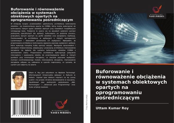 Buforowanie i równowa¿enie obci¿¿enia w systemach obiektowych opartych na oprogramowaniu po¿rednicz¿cym Buforowanie i równowa¿enie obci¿¿enia w systemach obiektowych opartych na oprogramowaniu po¿rednicz¿cym