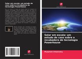 Solar em escala: um estudo de caso sobre a incubadora de tecnologia Powerhouse
