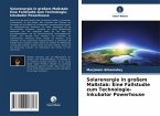 Solarenergie in großem Maßstab: Eine Fallstudie zum Technologie-Inkubator Powerhouse