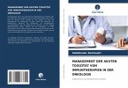 MANAGEMENT DER AKUTEN TOXIZITÄT VON IMMUNTHERAPIEN IN DER ONKOLOGIE
