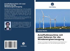 Cover Axialflußmaschine mit zwei Rotoren für die Windenergieerzeugung