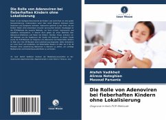 Cover Die Rolle von Adenoviren bei fieberhaften Kindern ohne Lokalisierung