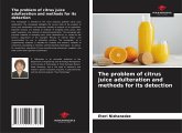 The problem of citrus juice adulteration and methods for its detection The problem of citrus juice adulteration and methods for its detection