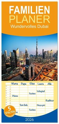 Cover Familienplaner 2026 - Wundervolles Dubai mit 5 Spalten (Wandkalender, 21 x 45 cm) CALVENDO
