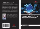 TIC pour Tous:3rd edition of Humanités scientifiques TIC pour Tous:3rd edition of Humanités scientifiques