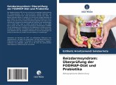 Reizdarmsyndrom: Überprüfung der FODMAP-Diät und Probiotika Reizdarmsyndrom: Überprüfung der FODMAP-Diät und Probiotika