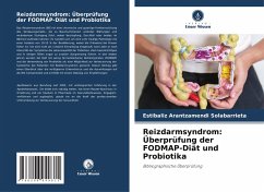 Cover Reizdarmsyndrom: Überprüfung der FODMAP-Diät und Probiotika