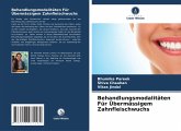 Behandlungsmodalitäten Für Übermässigem Zahnfleischwuchs Behandlungsmodalitäten Für Übermässigem Zahnfleischwuchs