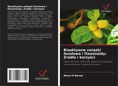 Cover Bioaktywne zwi¿zki fenolowe i flawonoidy: ¿ród¿a i korzy¿ci