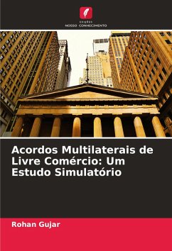 Cover Acordos Multilaterais de Livre Comércio: Um Estudo Simulatório