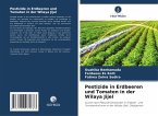 Pestizide in Erdbeeren und Tomaten in der Wilaya Jijel
