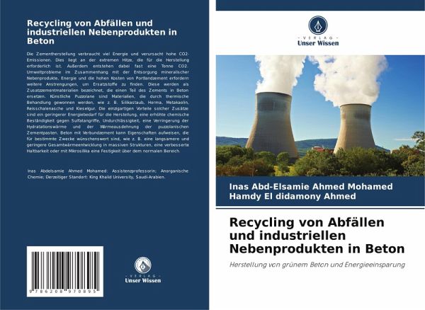 Recycling von Abfällen und industriellen Nebenprodukten in Beton Recycling von Abfällen und industriellen Nebenprodukten in Beton