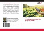 Tecnologías emergentes en la agricultura