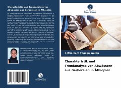 Cover Charakteristik und Trendanalyse von Abwässern aus Gerbereien in Äthiopien