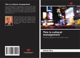 This is cultural management This is cultural management