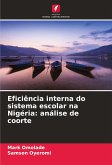 Eficiência interna do sistema escolar na Nigéria: análise de coorte