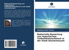 Cover Bakterielle Bewertung von importiertem Tiefkühlhühnerfleisch in der Stadt Alsulaimanyah