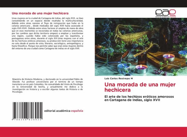 Una morada de una mujer hechicera Una morada de una mujer hechicera