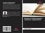 System of allied peasant consumer cooperatives System of allied peasant consumer cooperatives