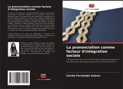 Cover La prononciation comme facteur d'intégration sociale