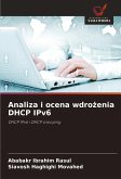 Analiza i ocena wdro¿enia DHCP IPv6 Analiza i ocena wdro¿enia DHCP IPv6