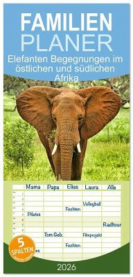 Cover Familienplaner 2026 - Elefanten Begegnungen im östlichen und südlichen Afrika mit 5 Spalten (Wandkalender, 21 x 45 cm) CALVENDO