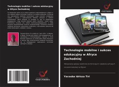 Technologie mobilne i sukces edukacyjny w Afryce Zachodniej - Idrissa Tiri, Yacouba