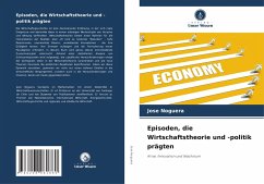 Cover Episoden, die Wirtschaftstheorie und -politik prägten