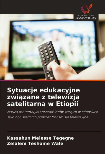 Sytuacje edukacyjne zwi¿zane z telewizj¿ satelitarn¿ w Etiopii