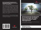 Environmental Protection As A Principle Of Public Administration Public Management Environmental Protection As A Principle Of Public Administration Public Management