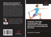 Program treningu obwodowego dla sprawno¿ci motorycznej dziewcz¿t uprawiaj¿cych kho-kho Program treningu obwodowego dla sprawno¿ci motorycznej dziewcz¿t uprawiaj¿cych kho-kho