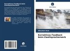 Korrektives Feedback beim Zweitspracherwerb Korrektives Feedback beim Zweitspracherwerb