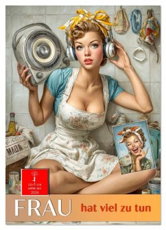 Frau hat viel zu tun (Wandkalender 2026 DIN A2 hoch), CALVENDO Monatskalender