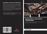 Geopolitics and Active Citizenship Geopolitics and Active Citizenship