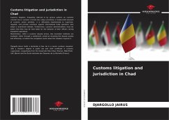 Cover Customs litigation and jurisdiction in Chad
