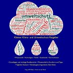 Kleiner Klima- und Umweltschutz Ratgeber Kleiner Klima- und Umweltschutz Ratgeber