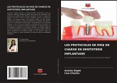 LES PROTOCOLES DE MISE EN CHARGE EN DENTISTERIE IMPLANTAIRE