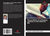 The problem of schooling children in the Botro/CI MS