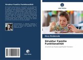 Struktur Familie Funktionalität