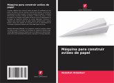 Máquina para construir aviões de papel