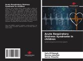 Acute Respiratory Distress Syndrome in children Acute Respiratory Distress Syndrome in children