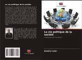 La vie politique de la société