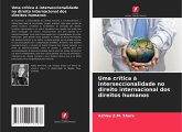 Uma crítica à interseccionalidade no direito internacional dos direitos humanos