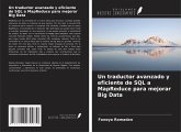 Un traductor avanzado y eficiente de SQL a MapReduce para mejorar Big Data